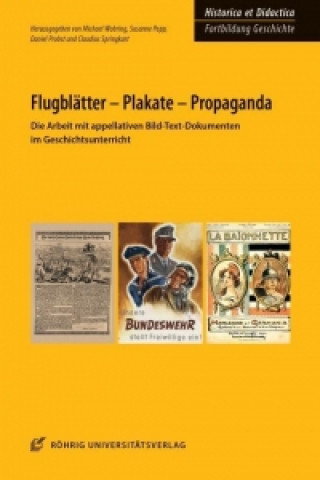 Kniha Flugblätter - Plakate - Propaganda Michael Wobring