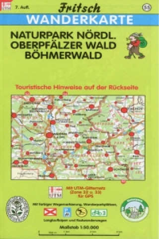 Materiale tipărite Naturpark Nördlicher Oberpfälzer Wald / Böhmerwald 1 : 50 000. Fritsch Wanderkarte 