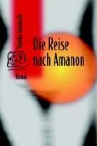 Книга Die Reise nach Amanon Yumiko Kurahashi