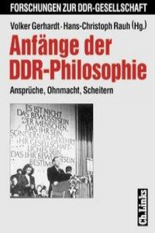 Kniha Anfänge der DDR-Philosophie 1945 - 1958 Volker Gerhardt