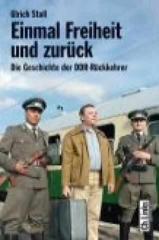 Könyv Einmal Freiheit und zurück Ulrich Stoll