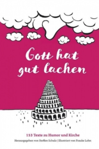 Book Gott hat gut lachen Steffen Schulz