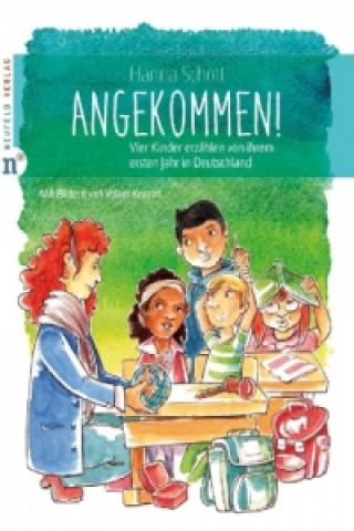 Kniha Angekommen! Hanna Schott
