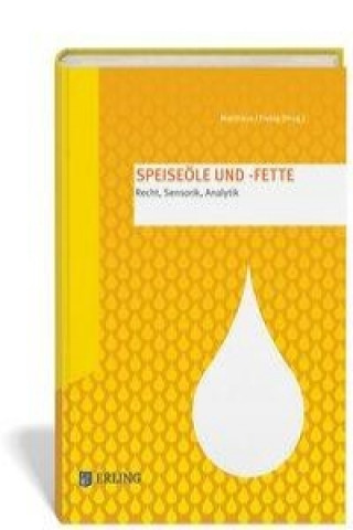 Kniha Speiseöle und -fette Bertrand Matthäus