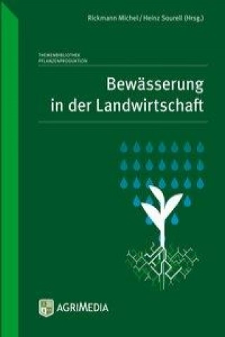 Kniha Bewässerung in der Landwirtschaft Rickmann Michel