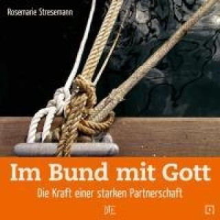 Książka Im Bund mit Gott Rosemarie Stresemann