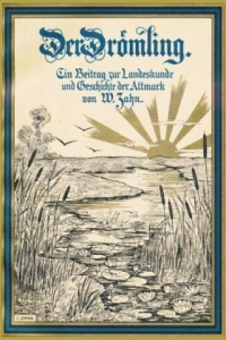 Knjiga Der Drömling Wilhelm Zahn