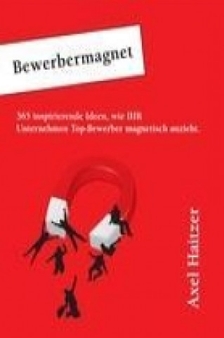 Книга Bewerbermagnet Axel Haitzer