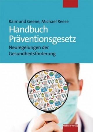 Book Handbuch Präventionsgesetz Raimund Geene