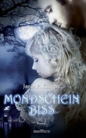 Kniha Mondscheinbiss Janin P. Klinger