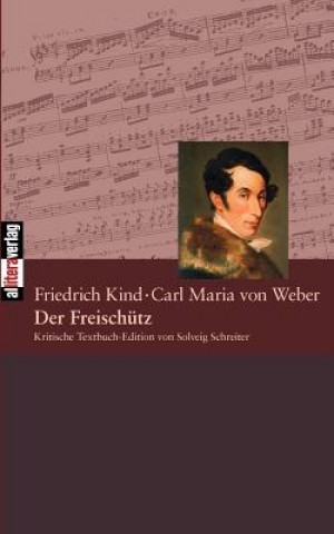 Carte Freischutz Carl Maria von Weber