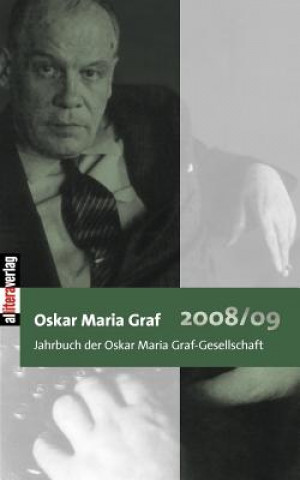 Buch Oskar Maria Graf 2008/09 Ulrich Dittmann