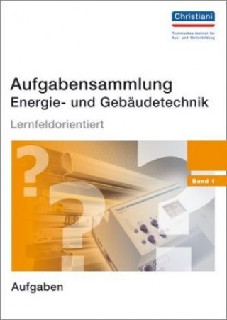 Book Aufgabensammlung Energie- und Gebäudetechnik 