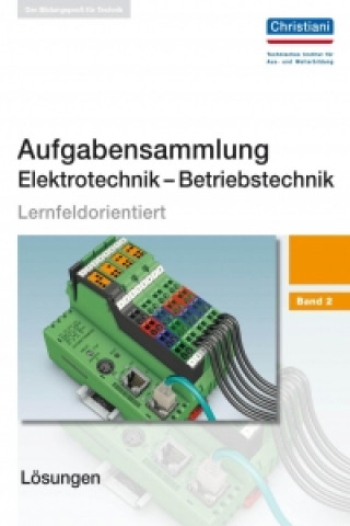 Kniha Aufgabensammlung Elektrotechnik - Betriebstechnik 2 