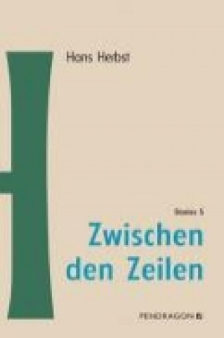 Kniha Zwischen den Zeilen Hans Herbst