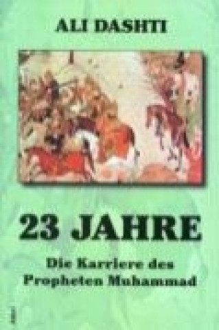 Kniha 23 Jahre Ali Dashti