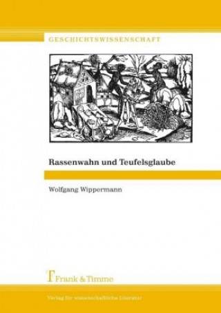 Knjiga Rassenwahn und Teufelsglaube Wolfgang Wippermann