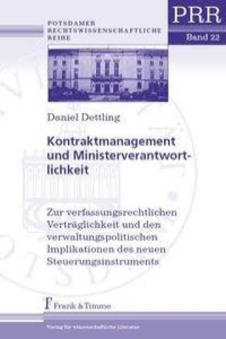 Kniha Kontraktmanagement und Ministerverantwortlichkeit Daniel Dettling