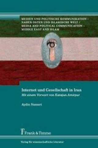 Książka Internet und Gesellschaft in Iran Aydin Nasseri