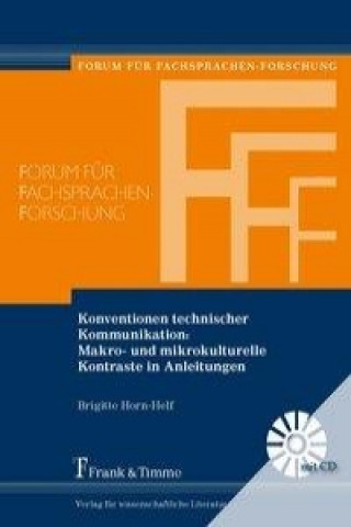 Carte Konventionen technischer Kommunikation: Makro- und mikrokulturelle Kontraste in Anleitungen Brigitte Horn-Helf