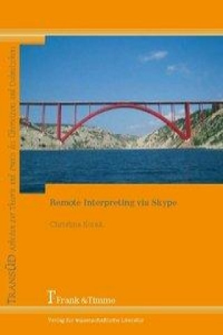 Buch Remote Interpreting via Skype Christina Korak