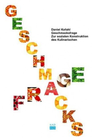 Buch Geschmacksfrage Daniel Kofahl