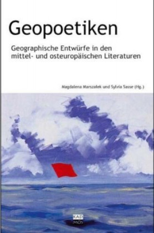 Kniha Geopoetiken Magdalena Marszalek