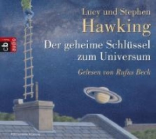 Audio Der geheime Schlüssel zum Universum Stephen Hawking