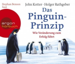 Audio Das Pinguin-Prinzip John Kotter