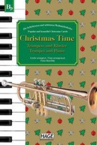 Könyv Christmas Time für Trompete und Klavier Franz Kanefzky