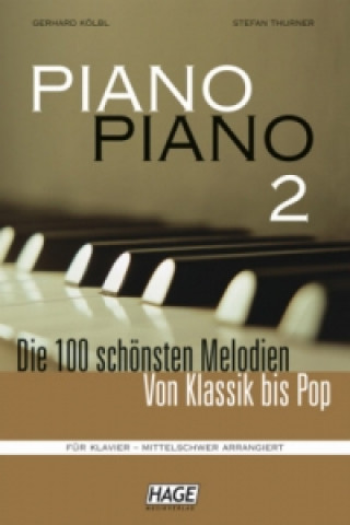 Könyv Piano Piano, mittelschwer arrangiert. Bd.2 Gerhard Kölbl