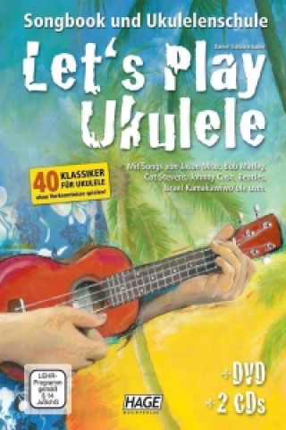 Kniha Let's Play Ukulele (mit 2 CDs) Daniel Schusterbauer