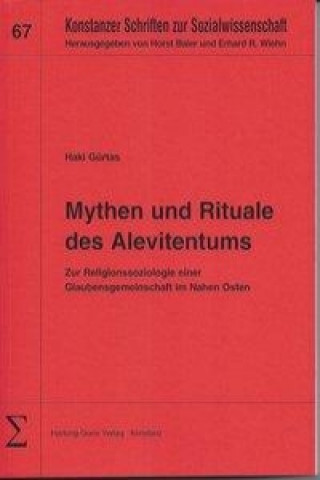 Kniha Mythen und Rituale des Alevitentums Haki Gürtas