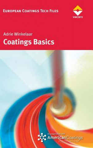 Книга Coatings Basics Adrie Winkelaar