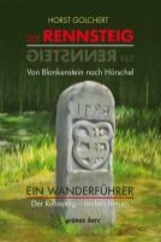 Libro Wanderführer Rennsteig anders herum Horst Golchert