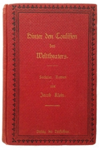 Carte Hinter den Coulissen des Welttheaters Jacob Klein