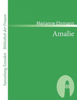 Kniha Amalie Marianne Ehrmann