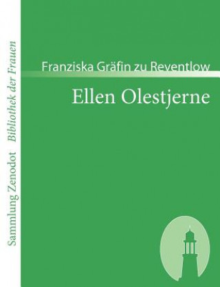 Carte Ellen Olestjerne Franziska Gräfin zu Reventlow