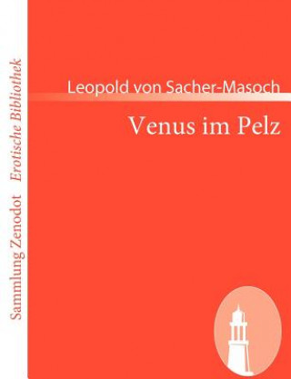 Carte Venus im Pelz Leopold Von Sacher-Masoch