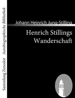 Carte Henrich Stillings Wanderschaft Johann Heinrich Jung-Stilling