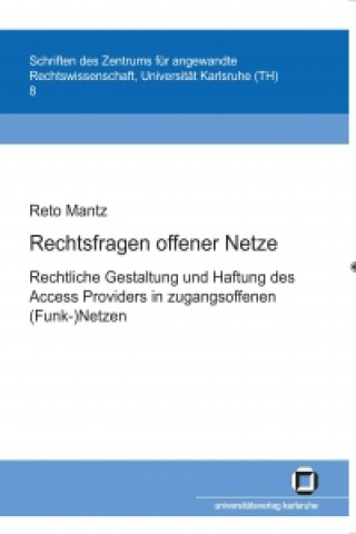 Kniha Rechtsfragen offener Netze Reto Mantz