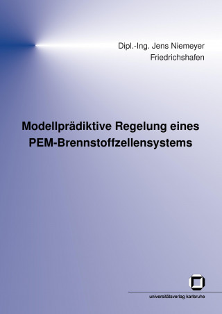 Książka Modellpradiktive Regelung eines PEM-Brennstoffzellensystems Jens Niemeyer