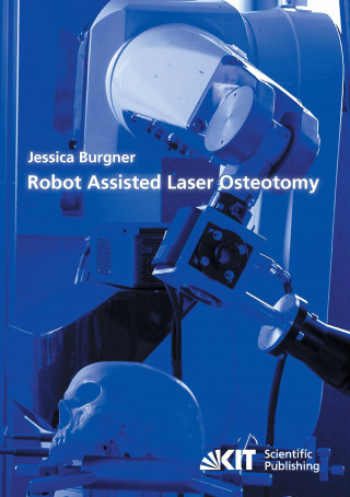 Książka Robot Assisted Laser Osteotomy Jessica Burgner