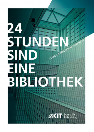 Książka 24 Stunden sind eine Bibliothek Frank Scholze