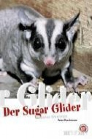 Kniha Der Sugar Glider Peter Puschmann