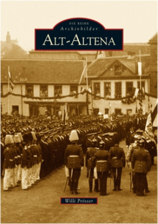 Kniha Alt-Altena Willi Prösser