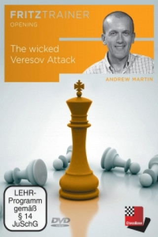 Digital The wicked Veresov Attack -  A tricky Opening with 1.d4 Andrew Martin