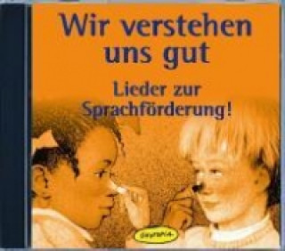 Audio Wir verstehen uns gut (CD) 