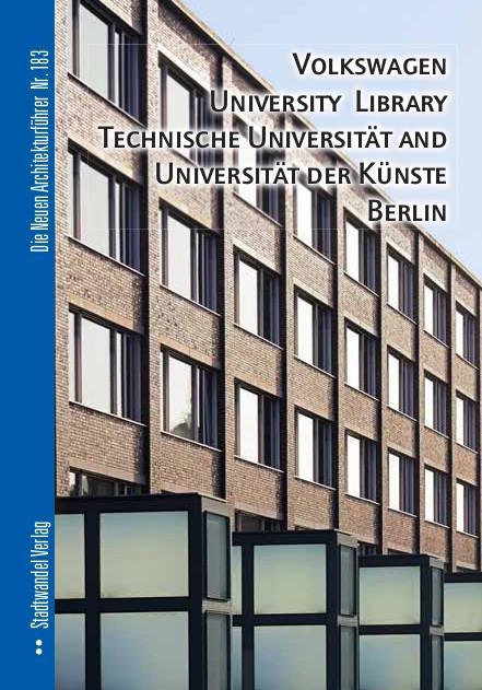 Książka Volkswagen University Library, Technische Universität and Universität der Künste Berlin Bernd Hettlage