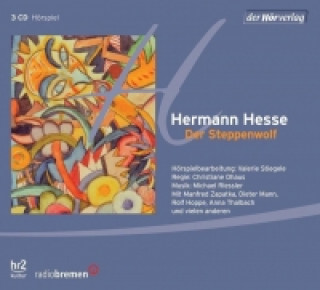 Audio Der Steppenwolf Hermann Hesse